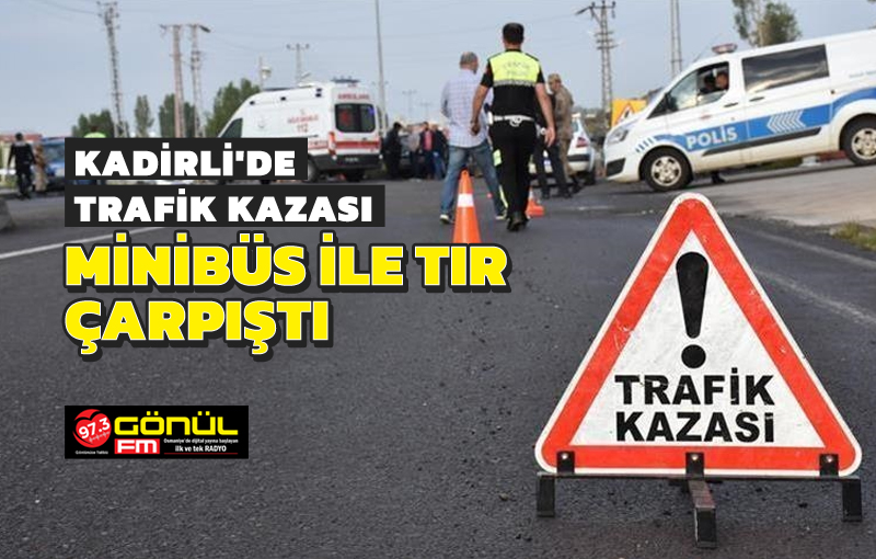 Kadirli'de trafik kazası: 4 yaralı