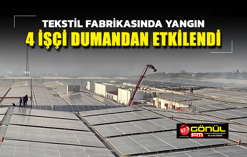 Osmaniye’de tekstil fabrikasında yangın; 4 işçi dumandan etkilendi