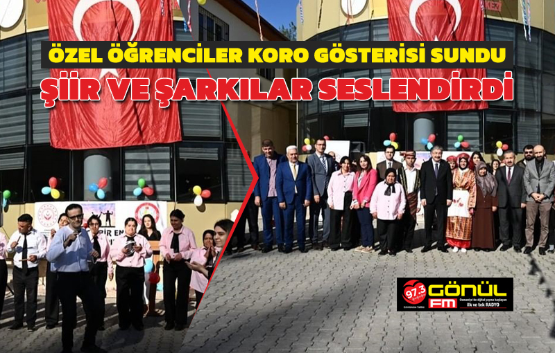 Özel öğrenciler koro gösterisi sundu şiir ve şarkılar seslendirdi