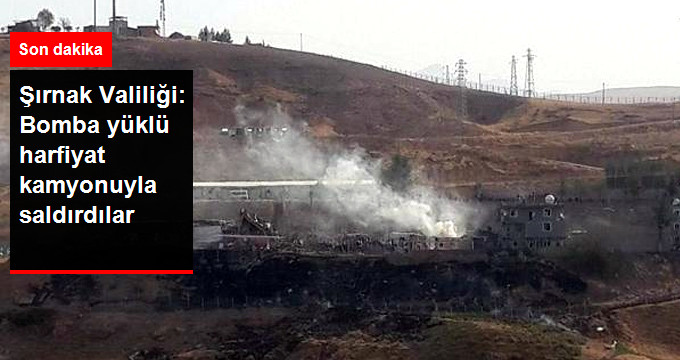 Şırnak Valiliği: Cizre'deki Saldırı Bomba Yüklü Hafriyat Kamyonuyla Yapıldı ..