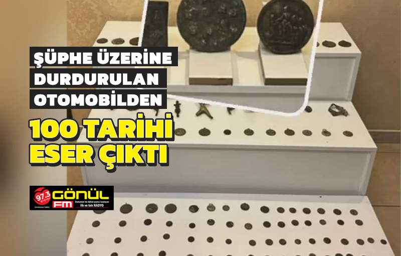 Şüphe üzerine durdurulan otomobilden 100 tarihi eser çıktı