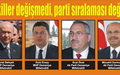 Vekiller değişmedi, parti sıralaması değişti